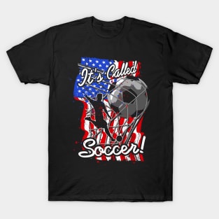 Amerian Flag It's Called Soccer United States T-Shirt